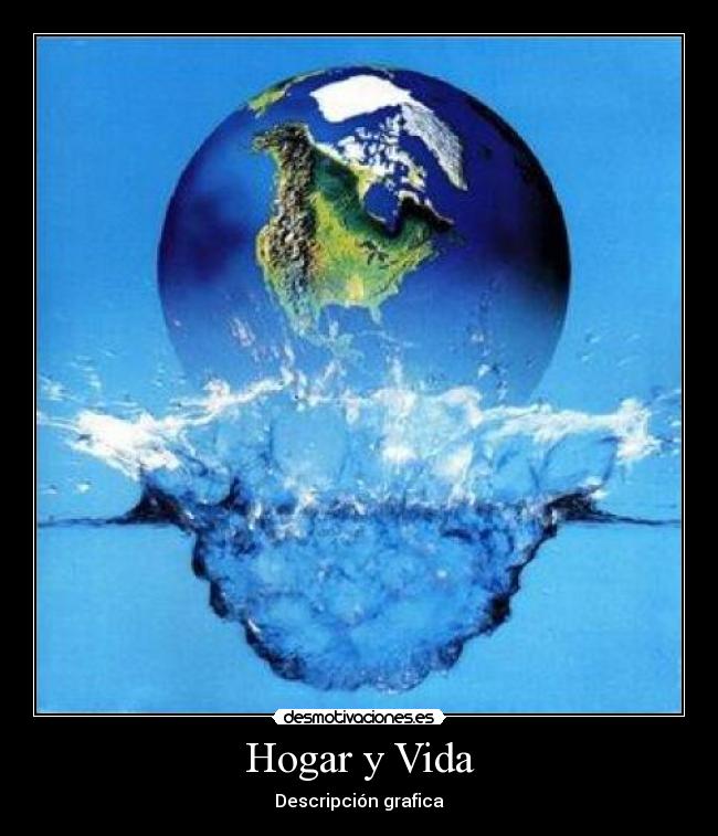 carteles vida hogar vida desmotivaciones