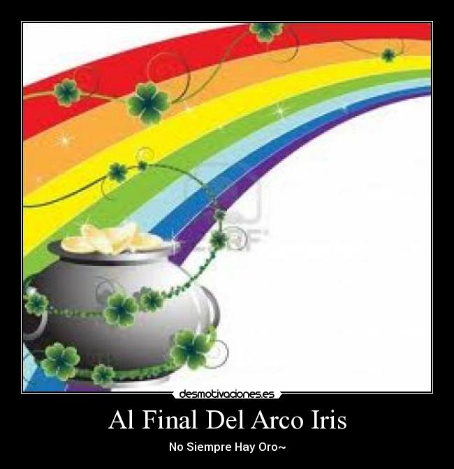 carteles arco iris oro treboles desmotivaciones