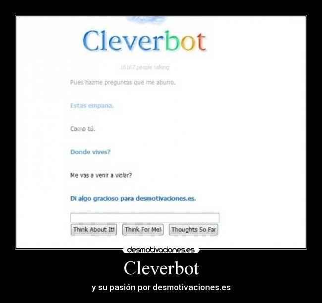 carteles cleverbot desmotivaciones