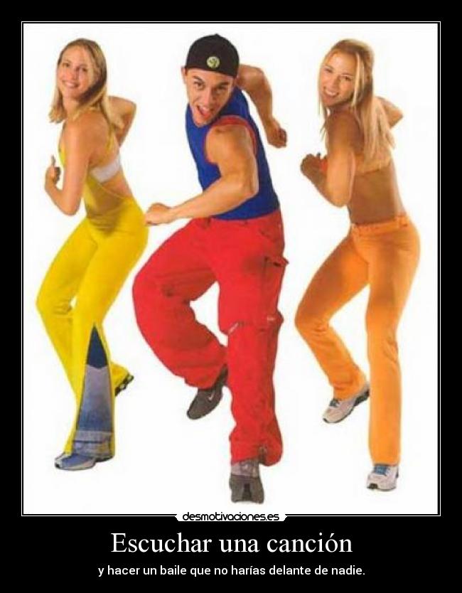 carteles cancion baile desmotivaciones