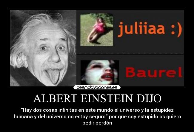 ALBERT EINSTEIN DIJO -