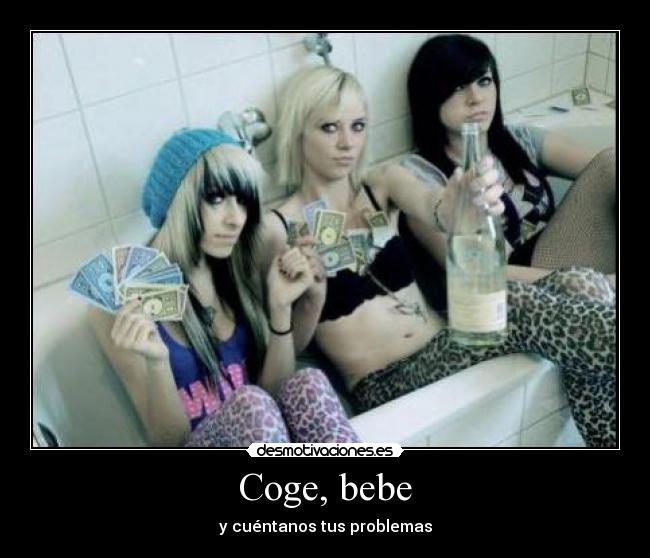 Coge, bebe - y cuéntanos tus problemas