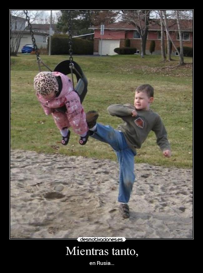 Mientras tanto, - en Rusia...