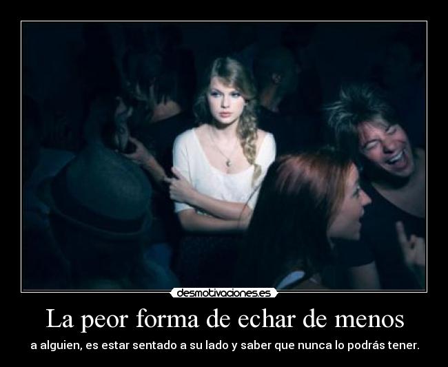 La peor forma de echar de menos - 