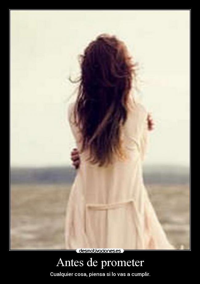 Antes de prometer -