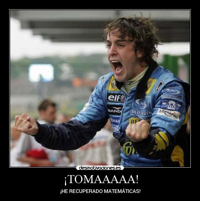 ¡TOMAAAAA! -