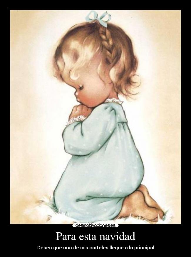 Para esta navidad - Deseo que uno de mis carteles llegue a la principal
