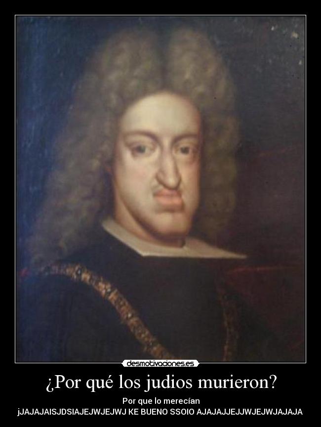 ¿Por qué los judios murieron? - 
