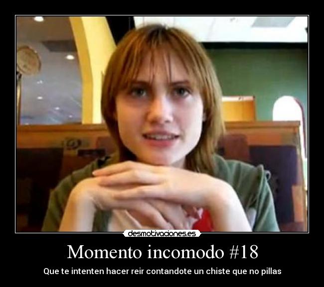 Momento incomodo #18 -