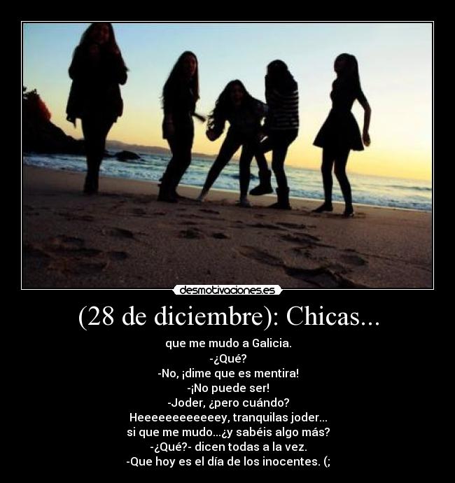 (28 de diciembre): Chicas... -