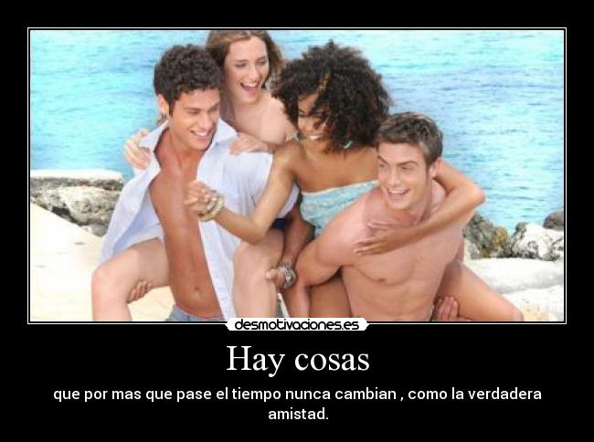 Hay cosas -
