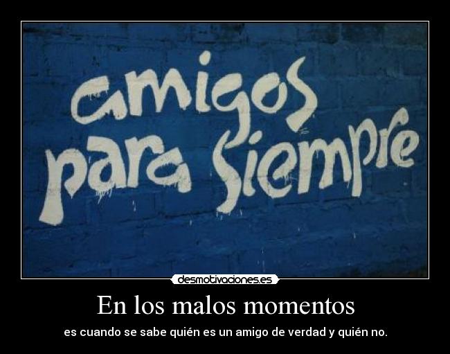 En los malos momentos - 