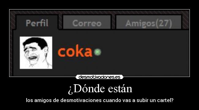 ¿Dónde están -