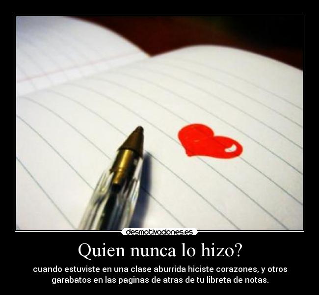 Quien nunca lo hizo? - 