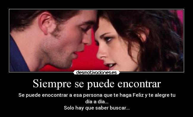 Siempre se puede encontrar -