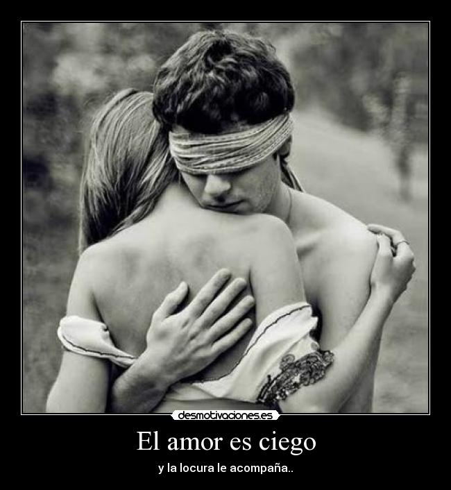 El amor es ciego -