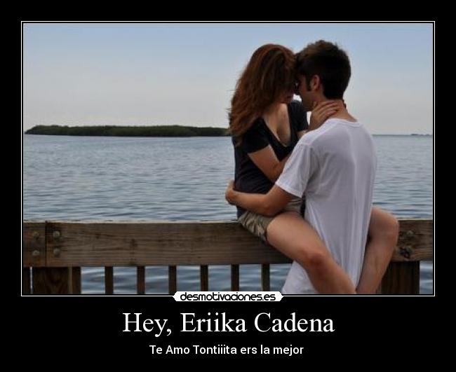 Hey, Eriika Cadena -