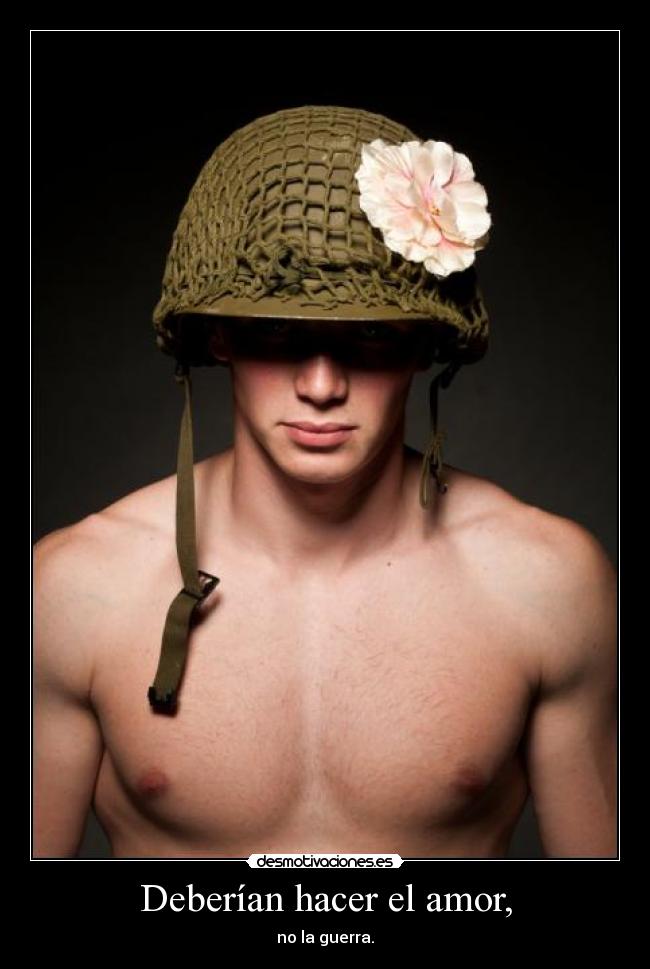 Deberían hacer el amor, -