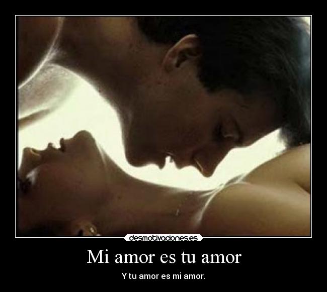 Mi amor es tu amor -