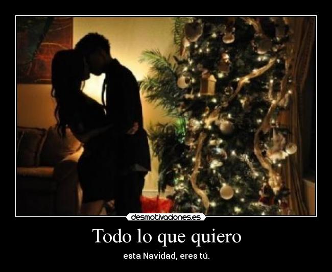 Todo lo que quiero -