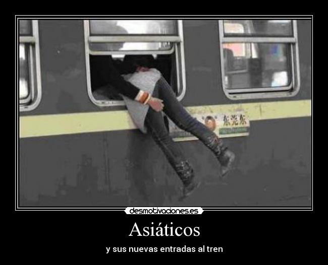 Asiáticos - y sus nuevas entradas al tren