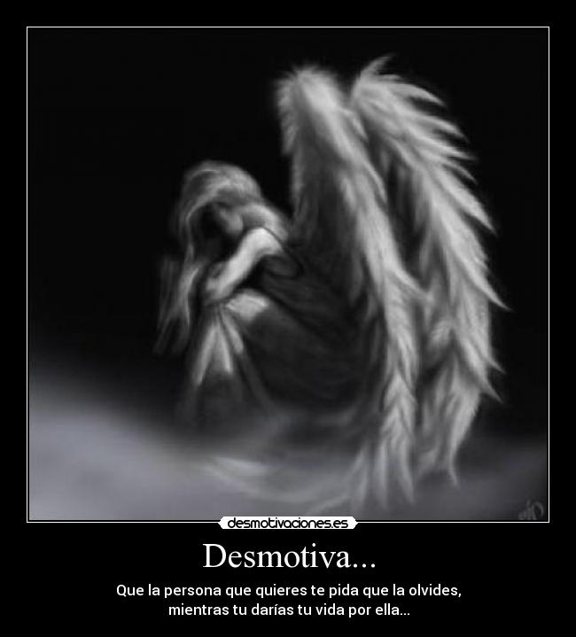 Desmotiva... -