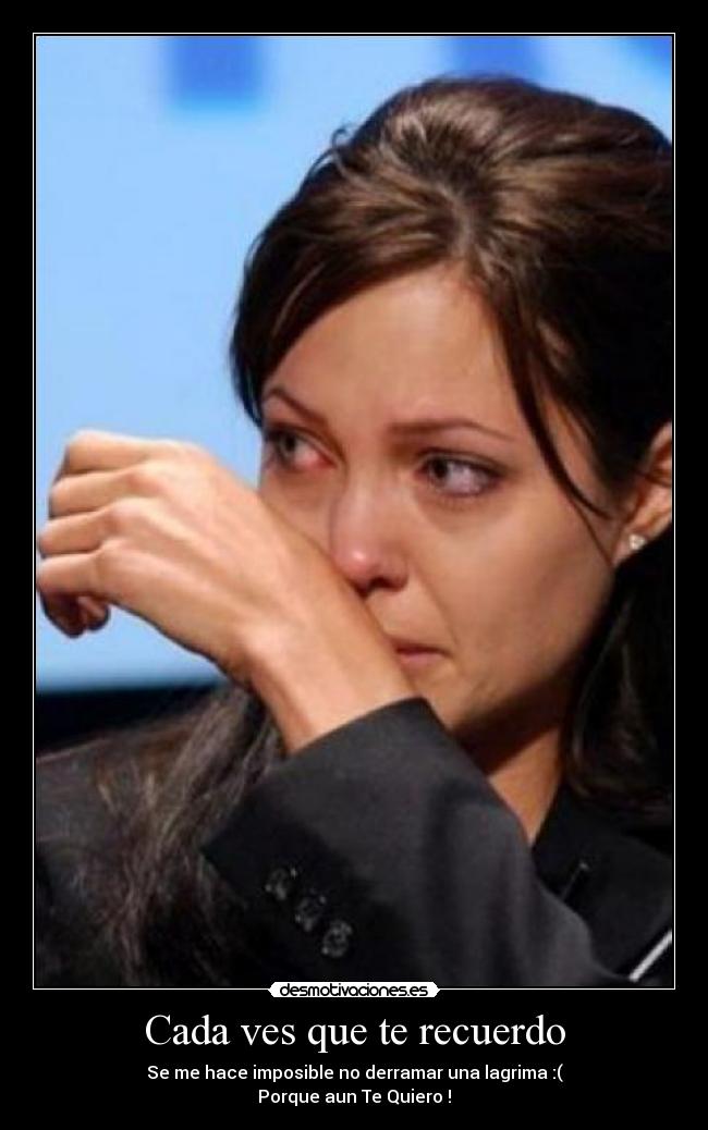 Cada ves que te recuerdo - 