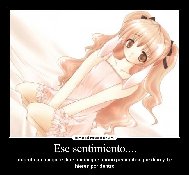 Ese sentimiento.... - 