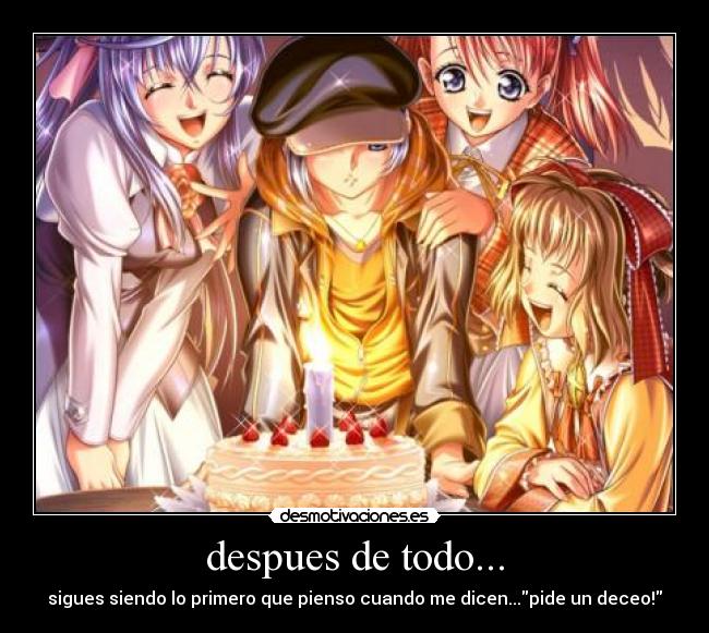 despues de todo... -