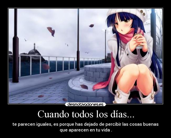 Cuando todos los días... - 