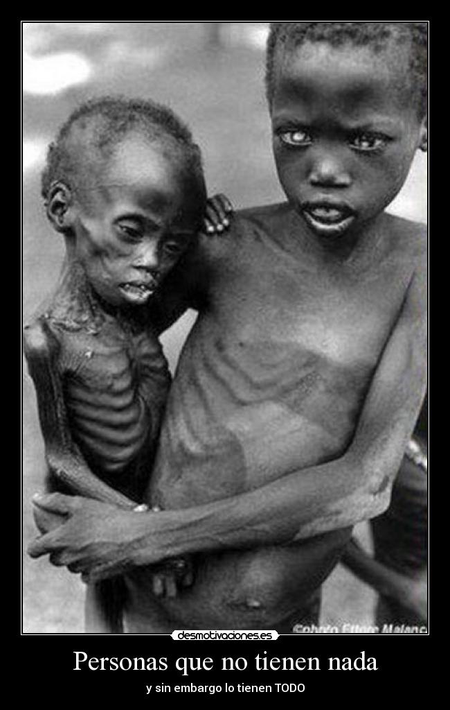Personas que no tienen nada - 