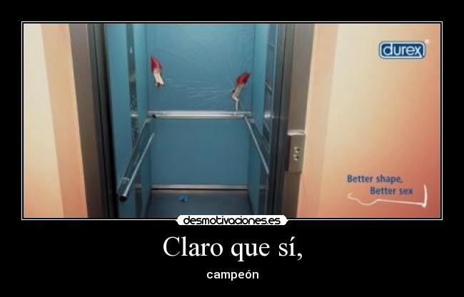 Claro que sí, - campeón