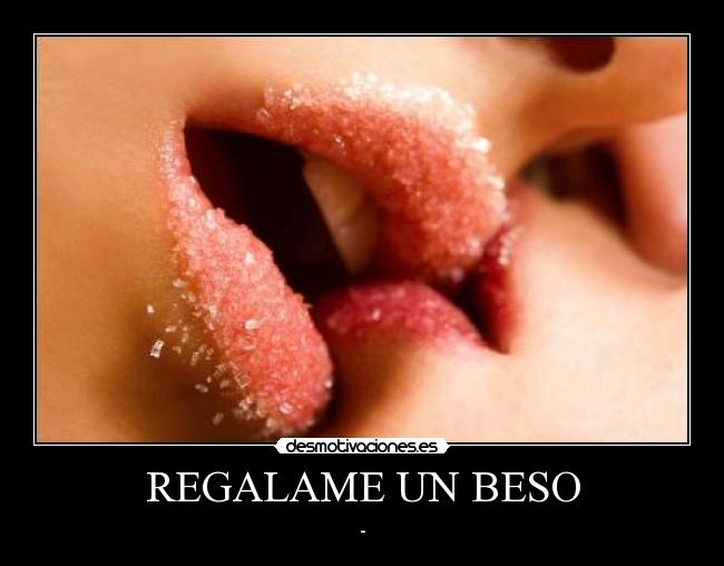 REGALAME UN BESO -
