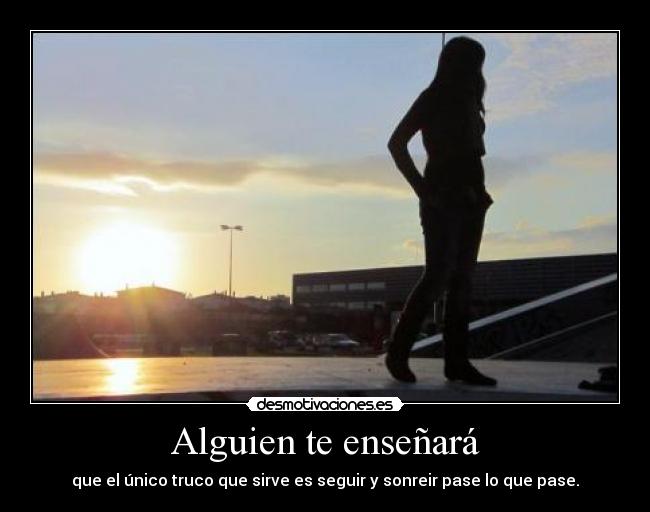 Alguien te enseñará - 