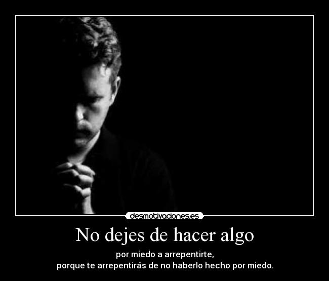 No dejes de hacer algo - 