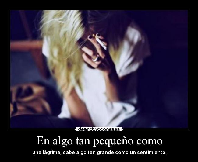 En algo tan pequeño como - 