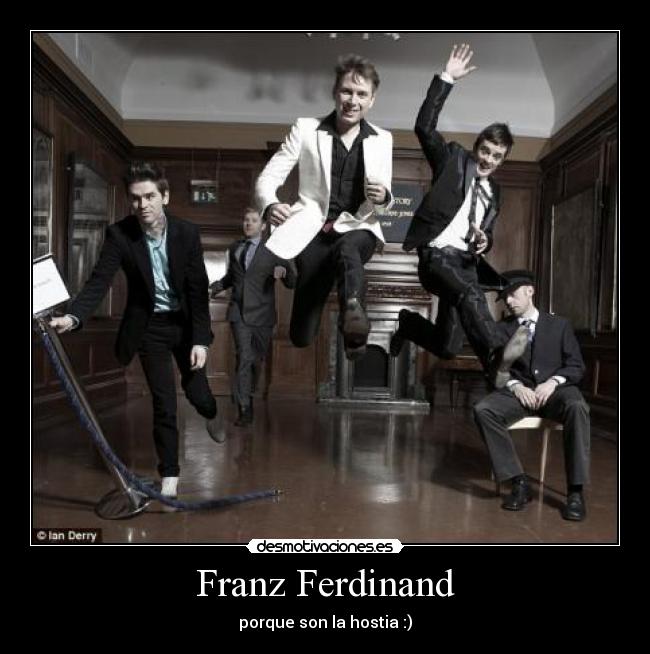 carteles franz ferdinand alex kapranos indie son hostia desmotivaciones