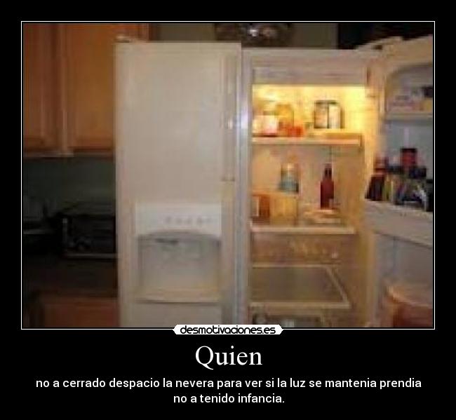 Quien -