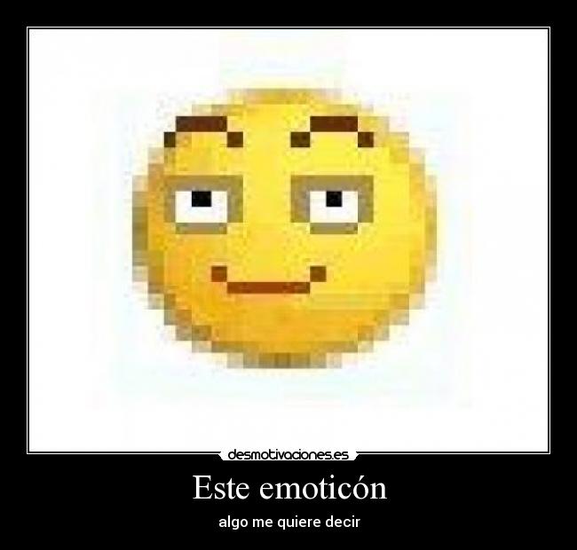 Este emoticón -