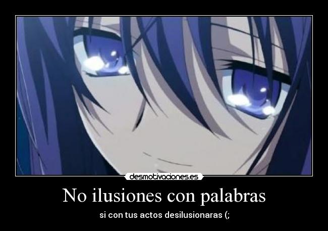 No ilusiones con palabras - 