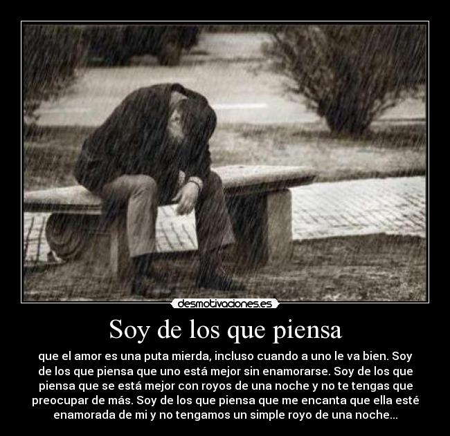 Soy de los que piensa -