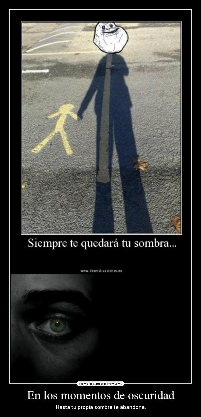 En los momentos de oscuridad -