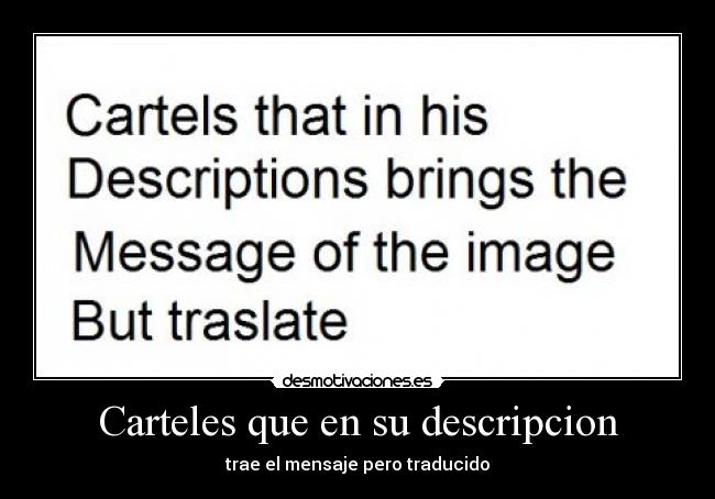 Carteles que en su descripcion - trae el mensaje pero traducido
