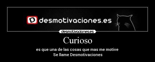 Curioso -