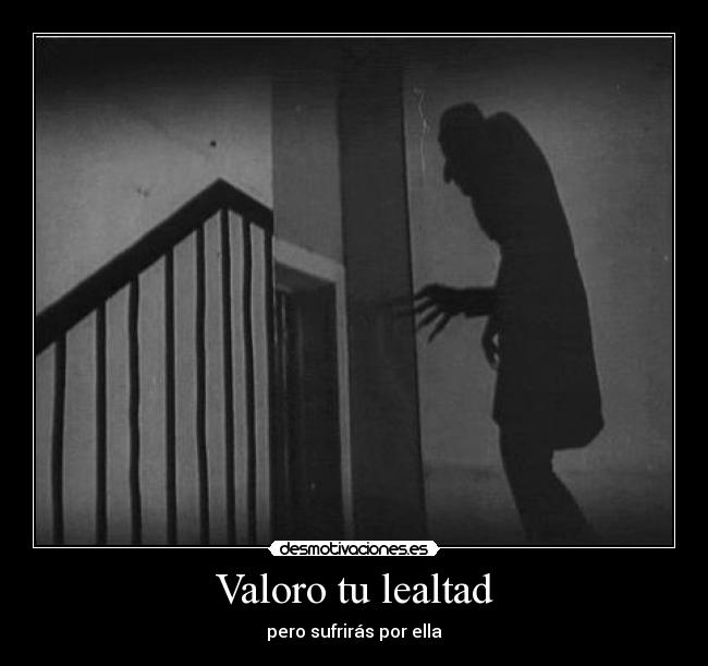 Valoro tu lealtad - 