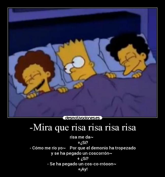 carteles risa risa risa risa rod tod demonio bart simpson mira que risa como rio xdddddddddddddddddd desmotivaciones