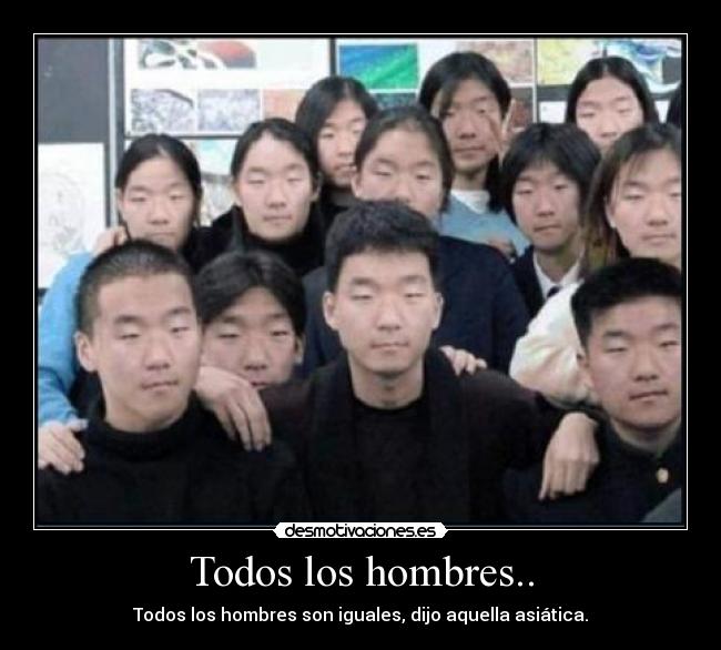 carteles asian boy todos son iguales lol desmotivaciones