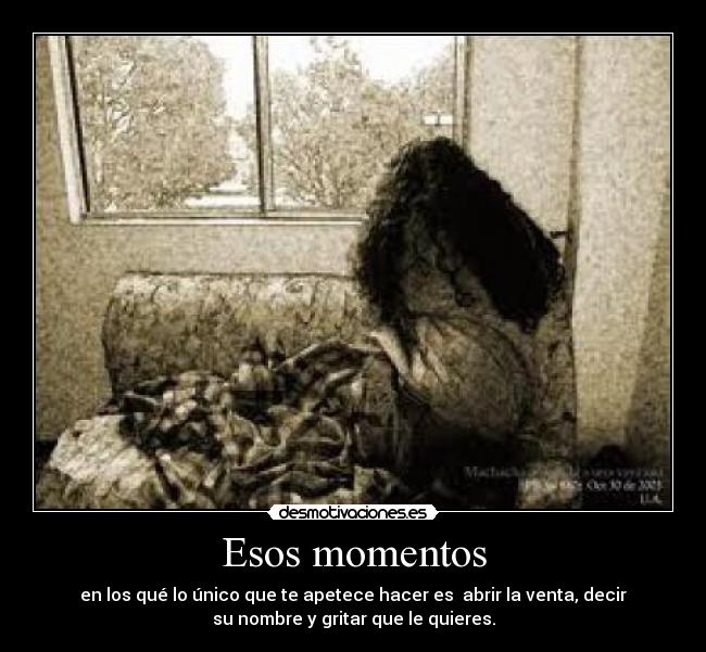 Esos momentos -