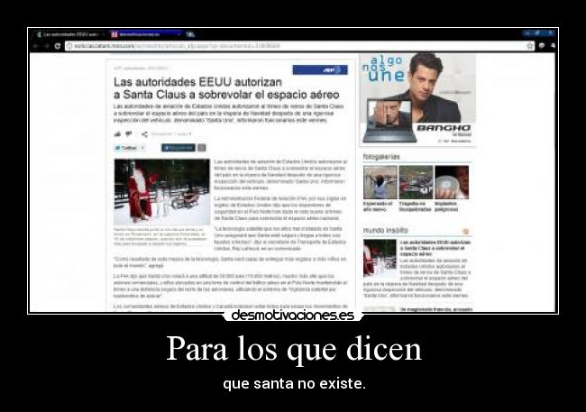 Para los que dicen - que santa no existe.