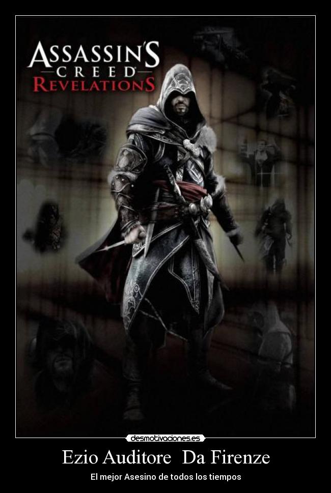 Ezio Auditore Da Firenze - El mejor Asesino de todos los tiempos